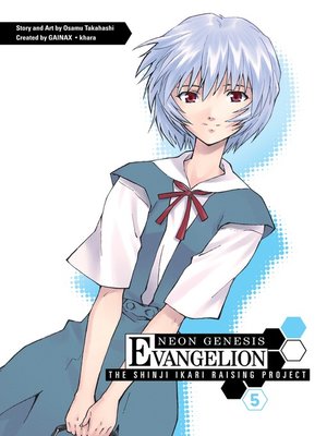 cover image of Neon Genesis Evangelion: The Shinji Ikari Raising Project, Volume 5